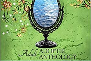 Adult Adoptee Anthology - Flip the Script
