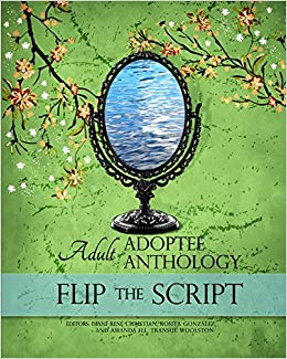 Adult Adoptee Anthology - Flip the Script
