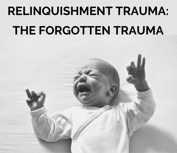 Relinquishment trauma