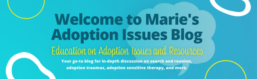 Marie's Adoption Issues Blob